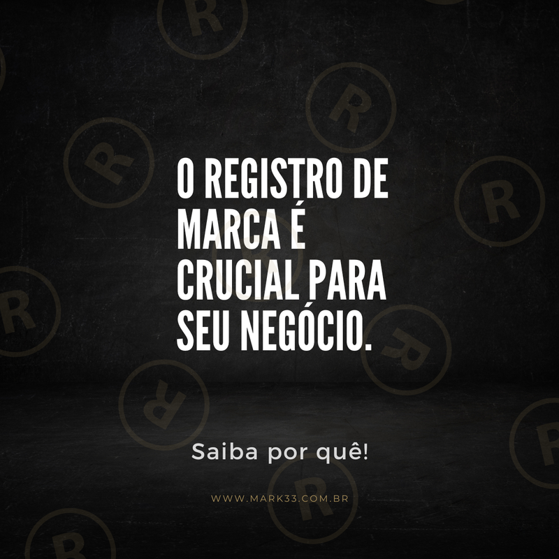 O Registro de marca é crucial para seu negócio. Saiba por quê!