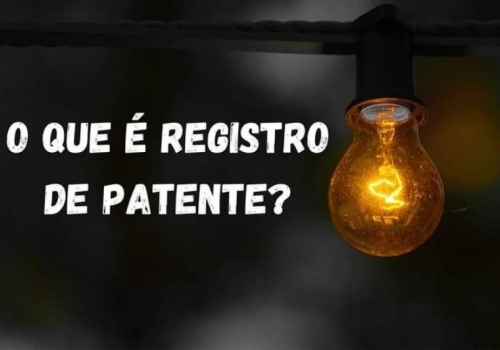 O QUE É REGISTRO DE PATENTE?