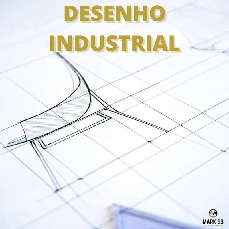 VOCÊ SABE O QUE É DESENHO INDUSTRIAL?