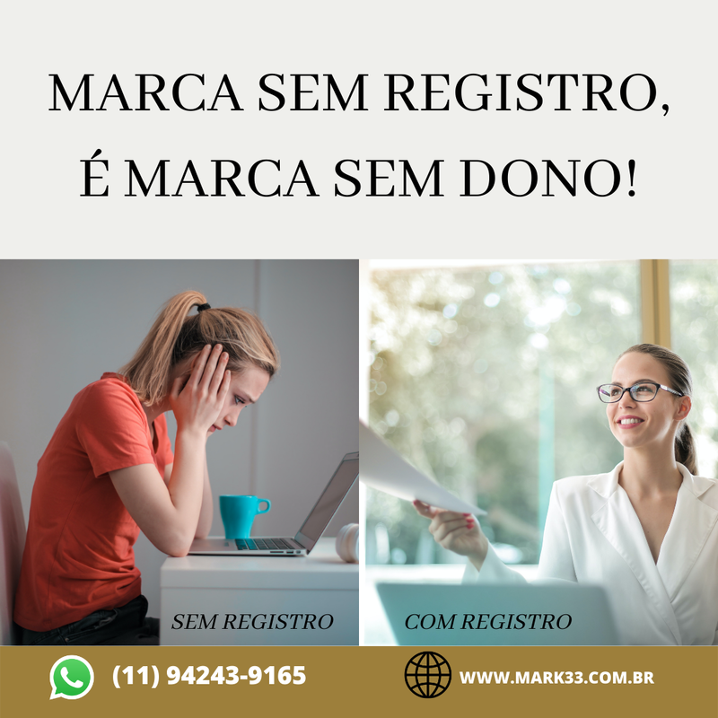 MARCA SEM REGISTRO, É MARCA SEM DONO!