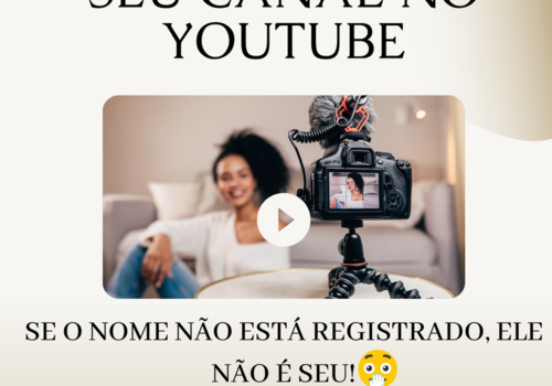 CANAL NO YOUTUBE TAMBÉM É MARCA!